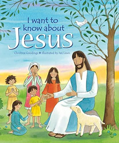 I Want to Know About Jesus