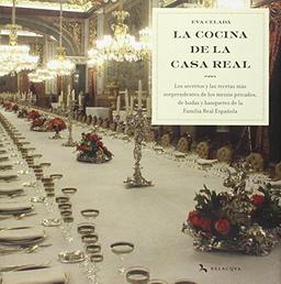 Cocina de la casa real, la (Culinaria (belacqua))