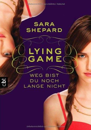 LYING GAME - Weg bist du noch lange nicht: Band 2