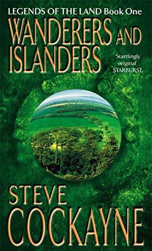 Wanderers and Islanders (Legends of the Land)