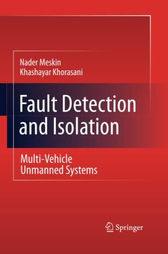 Fault Detection and Isolation: Multi-Vehicle Unmanned Systems