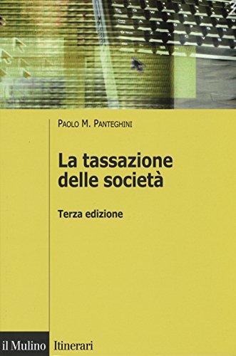 La tassazione delle società (Itinerari)