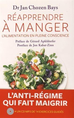 Réapprendre à manger : l'alimentation en pleine conscience