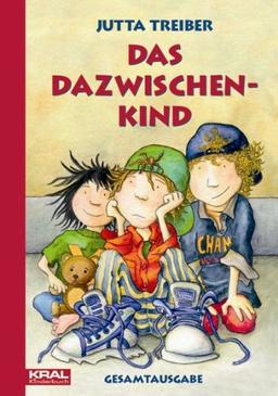 Das Dazwischenkind: Gesamtausgabe; Band 1-3