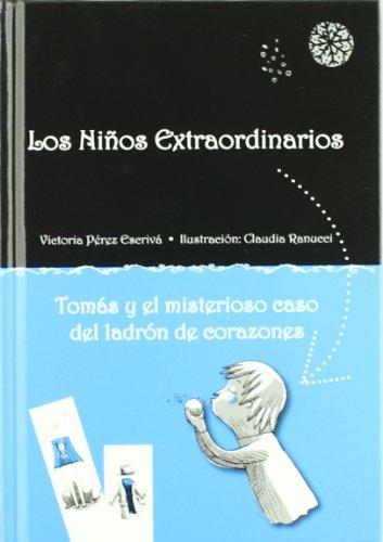 Tomás y el misterioso caso del ladrón de corazones (Los niÐos extraordinarios, Band 2)