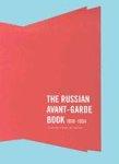 The Russian Avant-Garde Book 1910-1934