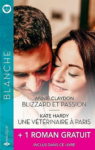 Blizzard et passion. Une vétérinaire à Paris