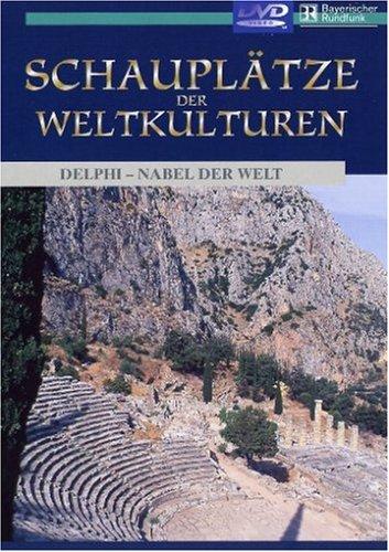 Schauplätze der Weltkulturen - Delphi