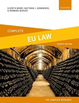 Complete EU Law: Text, Cases, and Materials