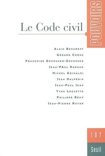 Pouvoirs, n° 107. Le code civil