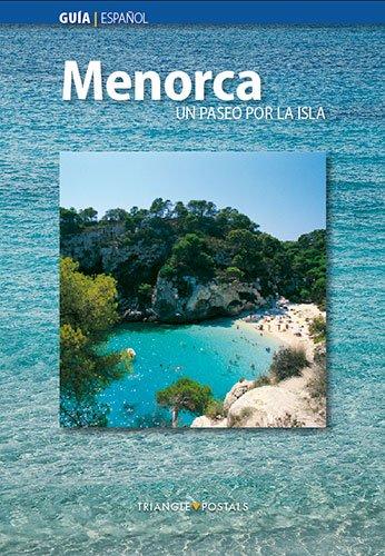 Menorca : un paseo por la isla (Guies)