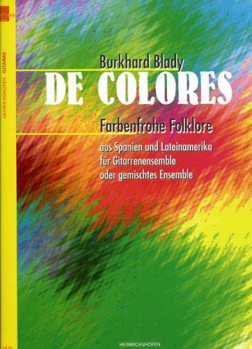 De Colores - Farbenfrohe Folklore. Gitarre, Ensemble