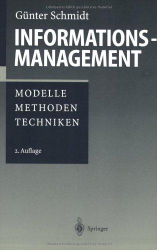 Informationsmanagement: Modelle, Methoden, Techniken (German Edition)