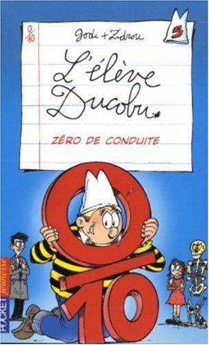 L'élève Ducobu. Vol. 5. Zéro de conduite