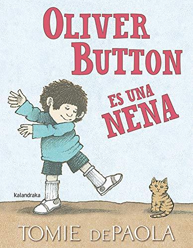 Oliver Button es una nena (Clásicos contemporáneos)