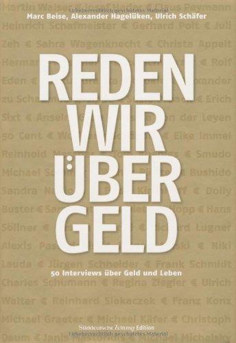 Reden wir über Geld: Ganz persönliche Finanzansichten