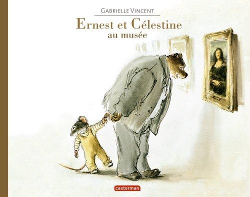 Ernest et Célestine. Ernest et Célestine au musée