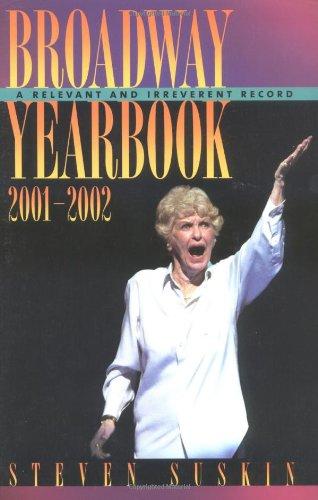 Broadway Yearbook 2001-2002: A Relevant and Irreverent Record