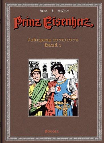 Foster & Murphy-Jahre, Band 1 : Prinz Eisenherz. Jahrgang 1971/1972