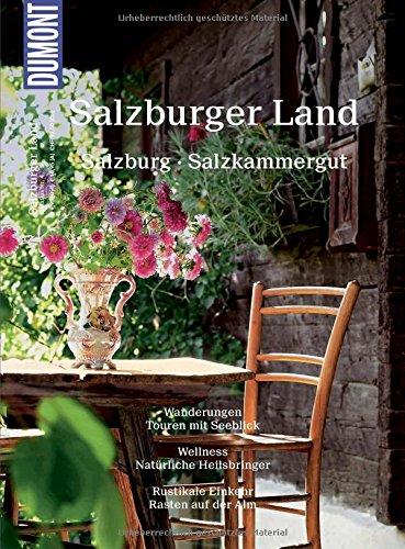 DuMont Bildatlas Salzburger Land: Salzburg, Salzkammergut