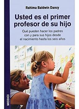 Usted es el primer profesor de su hijo (NIÑOS Y ADOLESCENTES)