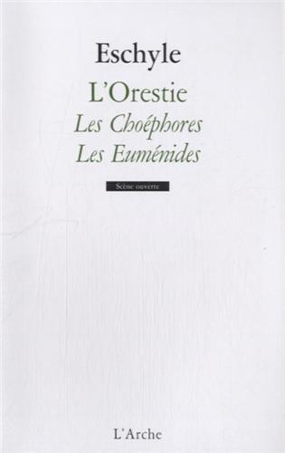 L'Orestie. Vol. 2