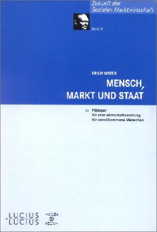 Mensch, Markt und Staat