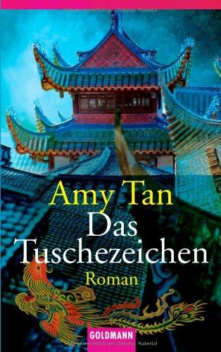 Das Tuschezeichen: Roman