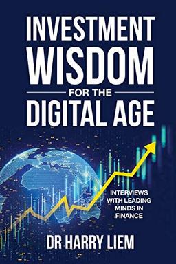 Investment Wisdom For The Digital Age