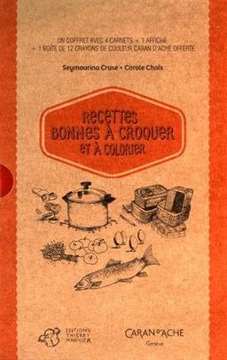 Recettes bonnes à croquer et à colorier