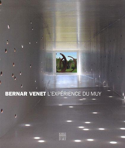 Bernar Venet : l'expérience du Muy