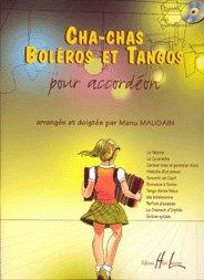 Cha-chas, tangos et boléros