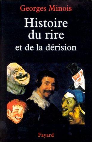 Histoire du rire et de la dérision