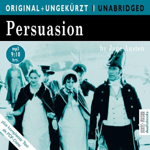 Persuasion / Überredung. MP3-CD. Die englische Originalfassung ungekürzt : Überredung. Die englische Originalfassung ungekürzt