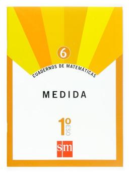 Cuadernos de matemáticas 6. 1 ESO. Medida