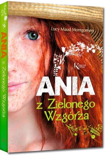 Ania z Zielonego Wzgórza