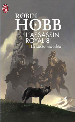 L'assassin royal. Vol. 8. La secte maudite