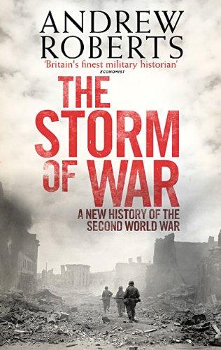 The Storm of War: A New History of the Second World War