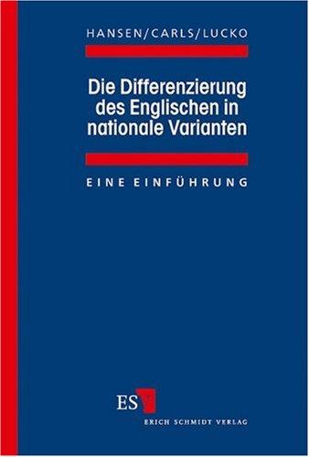 Die Differenzierung des Englischen in nationale Varianten: Eine Einführung