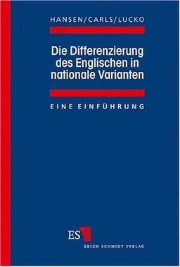 Die Differenzierung des Englischen in nationale Varianten: Eine Einführung