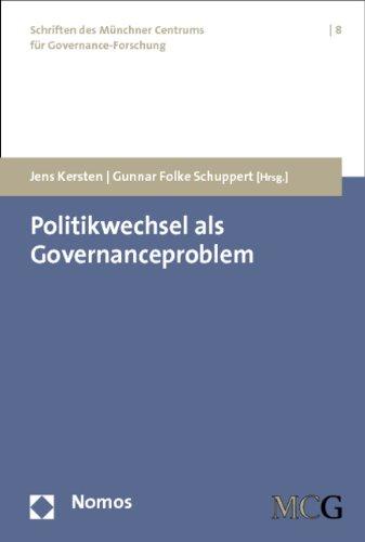 Politikwechsel als Governanceproblem