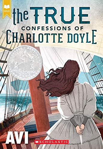 The True Confessions of Charlotte Doyle (Scholastic Gold)