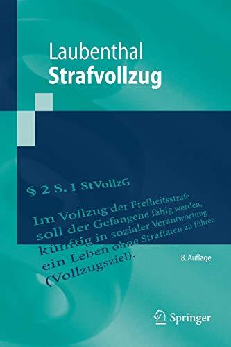 Strafvollzug (Springer-Lehrbuch)