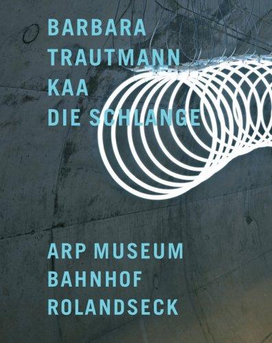 Barbara Trautmann: Kaa die Schlange - Arp Museum Bahnhof Rolandseck