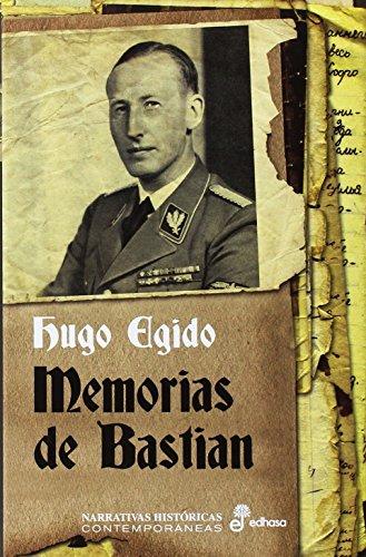 Memorias de Bastian, 1936-1937 (Narrativas Históricas Contemporáneas)