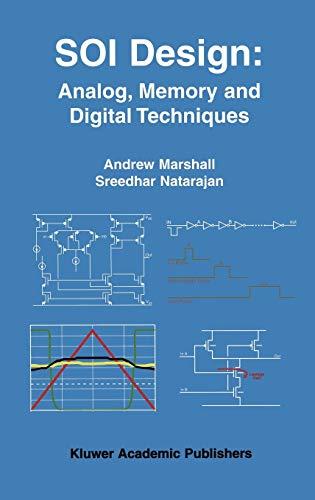 SOI Design: Analog, Memory and Digital Techniques