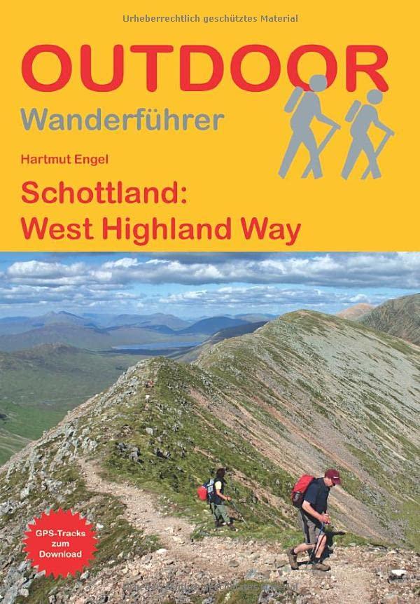 Schottland: West Highland Way (Outdoor Wanderführer)