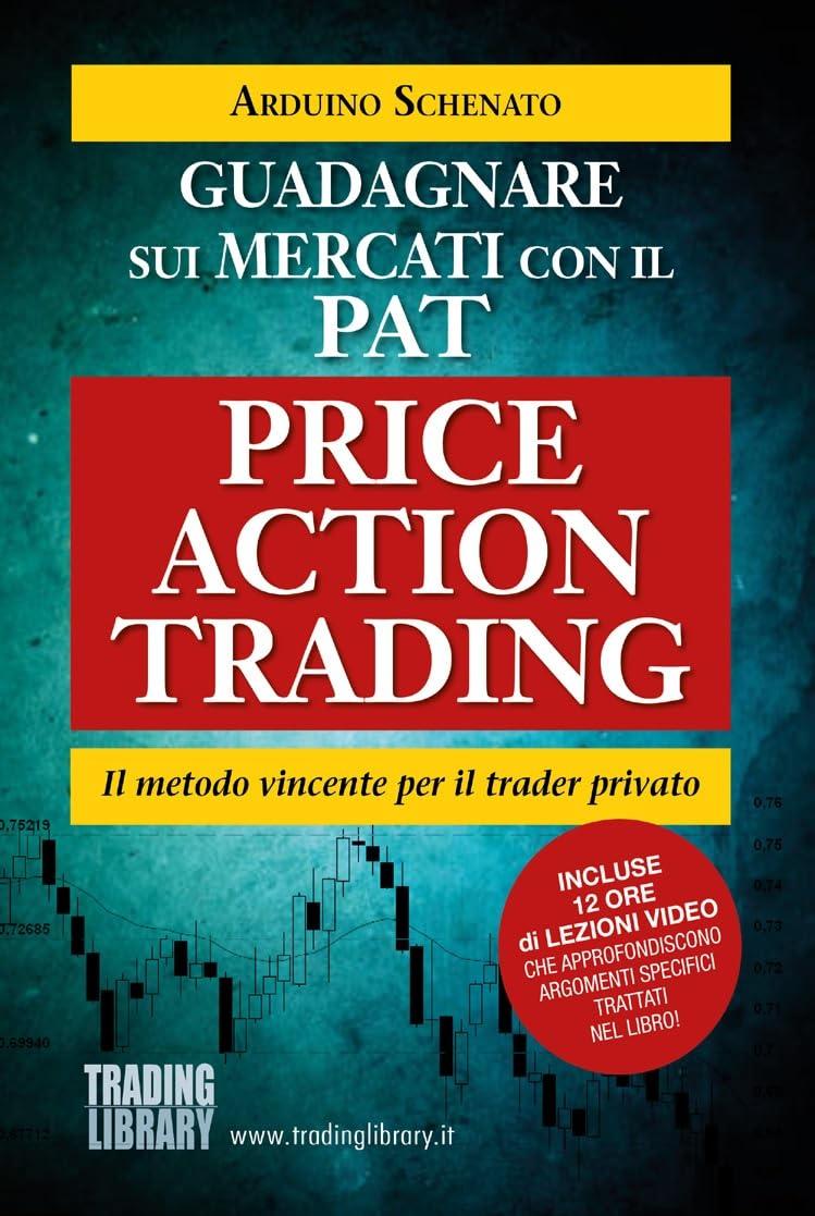 GUADAGNARE SUI MERCATI CON PAT