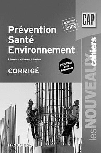 Prévention, santé, environnement, CAP : corrigé