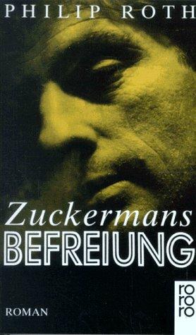 Zuckermans Befreiung